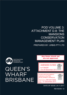 Attachment D.8: the Mansions Conservation Management Plan Prepared By: Urbis Pty Ltd