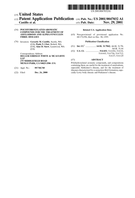 (12) Patent Application Publication (10) Pub. No.: US 2001/0047032 A1 Castillo Et Al