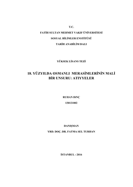 18. Yüzyılda Osmanlı Merasimlerinin Mali Bir Unsuru