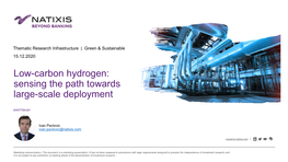 Low-Carbon Hydrogen: Sensing the Path Towards Large-Scale Deployment