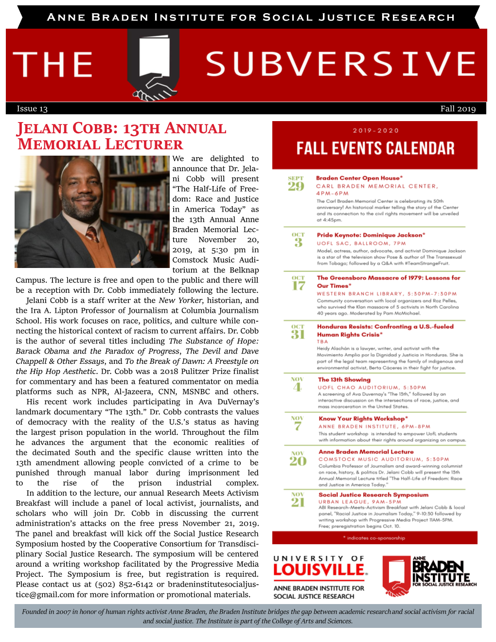 Jelani Cobb: 13Th Annual Memorial Lecturer We Are Delighted to Announce That Dr