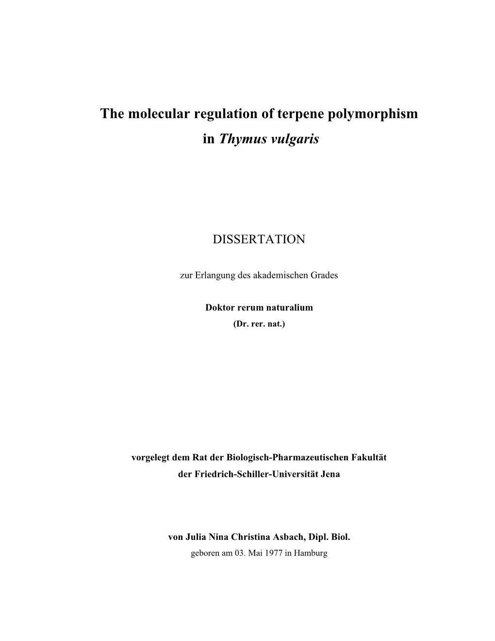 The Molecular Regulation of Terpene Polymorphism in Thymus Vulgaris