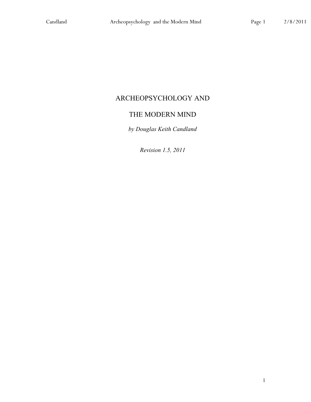 Archeopsychology and the Modern Mind Page 1 2/8/2011 Page 1 2/8/2011