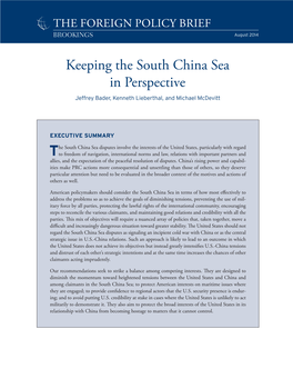 Keeping the South China Sea in Perspective Jeffrey Bader, Kenneth Lieberthal, and Michael Mcdevitt