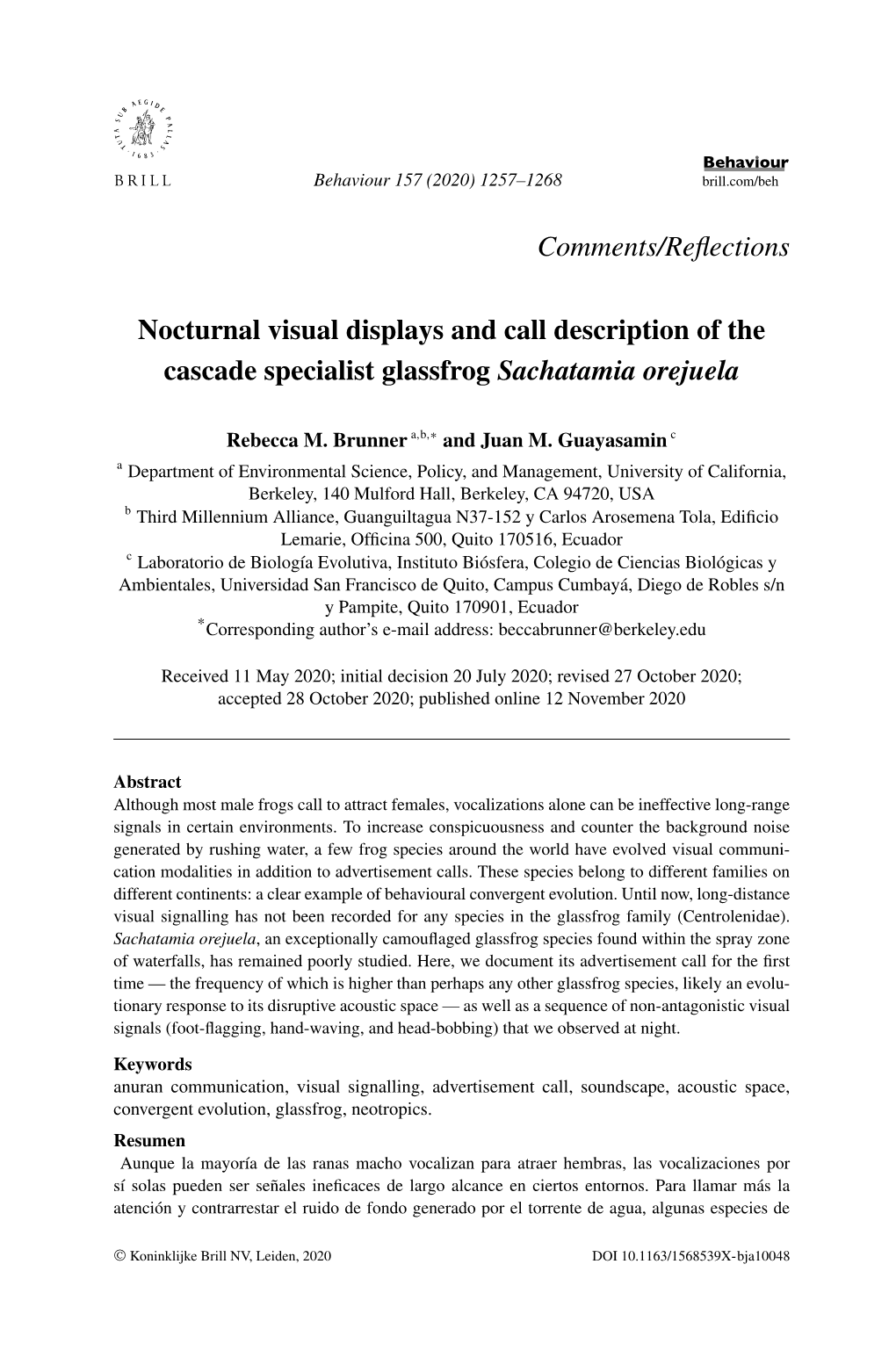 Comments/Reflections Nocturnal Visual Displays and Call Description