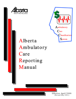 Alberta Ambulatory Care Reporting Manual