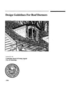 Design Guidelines for Roof Dormers