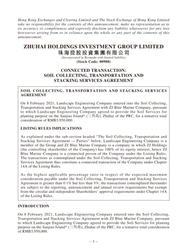 ZHUHAI HOLDINGS INVESTMENT GROUP LIMITED 珠海控股投資集團有限公司 (Incorporated in Bermuda with Limited Liability) (Stock Code: 00908)