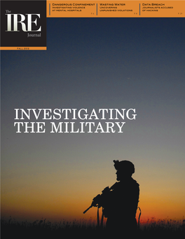 INVESTIGATING the MILITARY PRESENTED by IRE and NICAR Feb