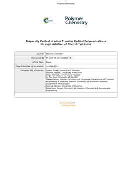 Dispersity Control in Atom Transfer Radical Polymerizations Through Addition of Phenyl Hydrazine