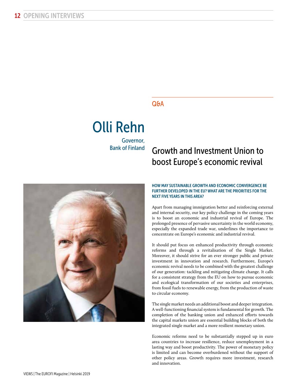 Olli Rehn Governor, Bank of Finland Growth and Investment Union to Boost Europe’S Economic Revival