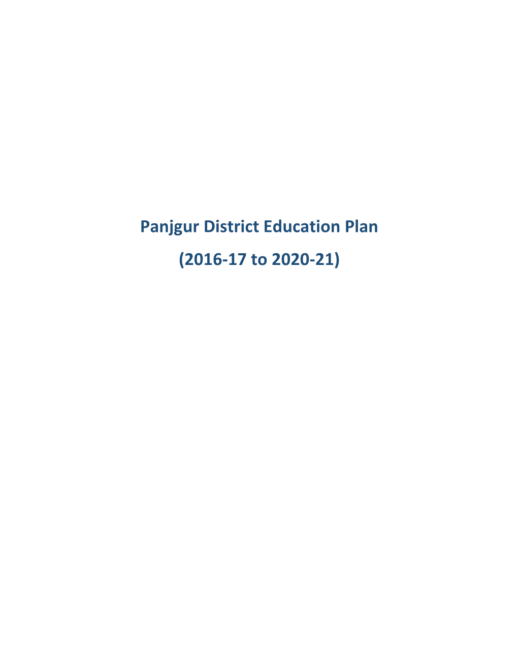 Panjgur District Education Plan (2016-17 to 2020-21)