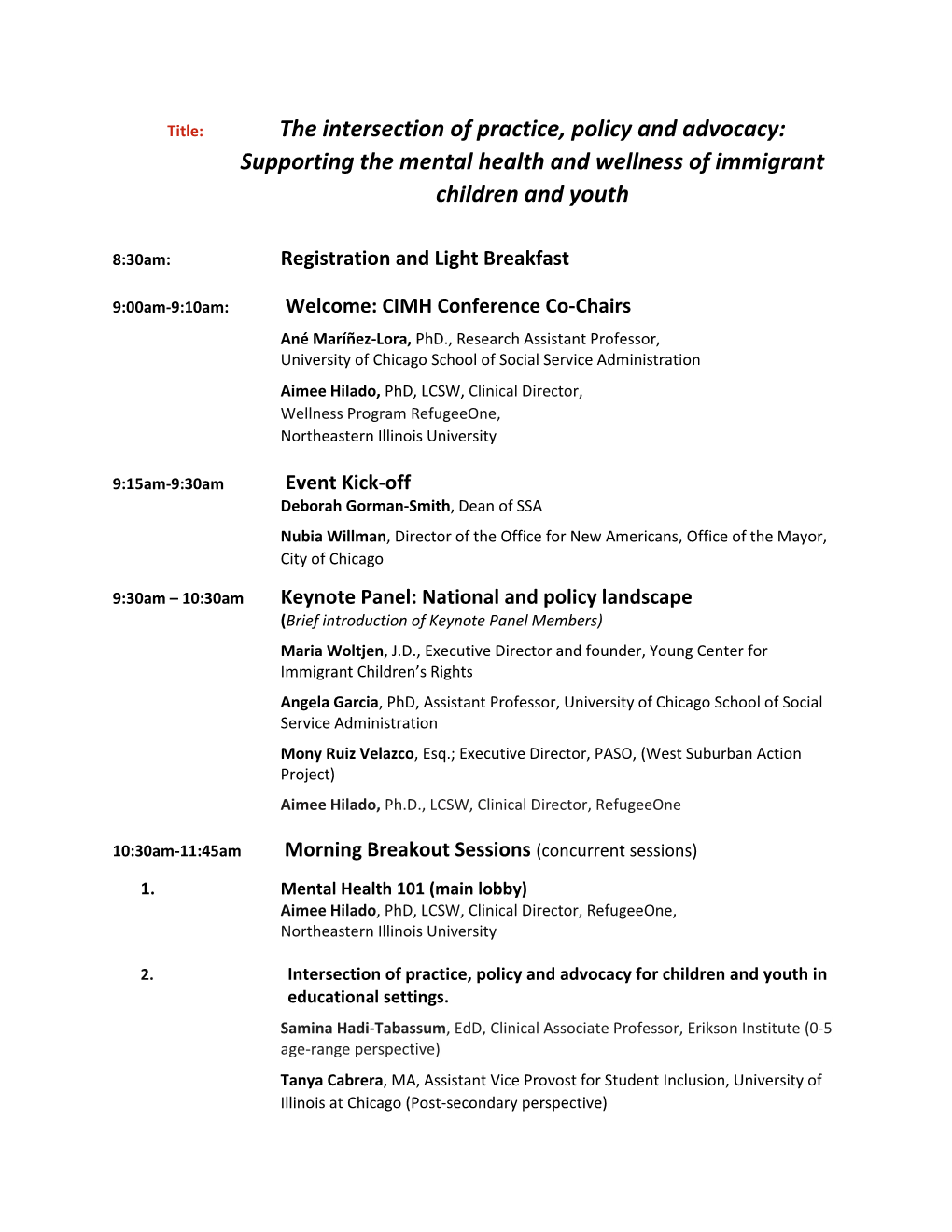 The Intersection of Practice, Policy and Advocacy: Supporting the Mental Health and Wellness of Immigrant Children and Youth