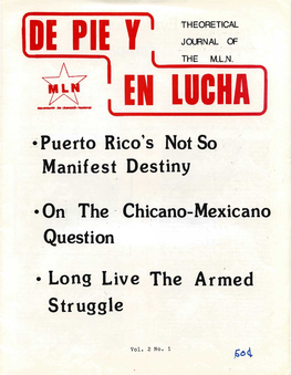 De Pie Y En Lucha Puerto Rica Not So Manifest Destiny