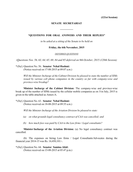 SENATE SECRETARIAT ————— “QUESTIONS for ORAL ANSWERS and THEIR REPLIES” to Be Asked at a Si