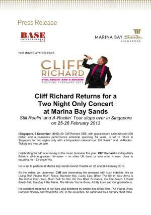 Cliff Richard Returns for a Two Night Only Concert at Marina Bay Sands Still Reelin’ and A-Rockin’ Tour Stops Over in Singapore on 25-26 February 2013