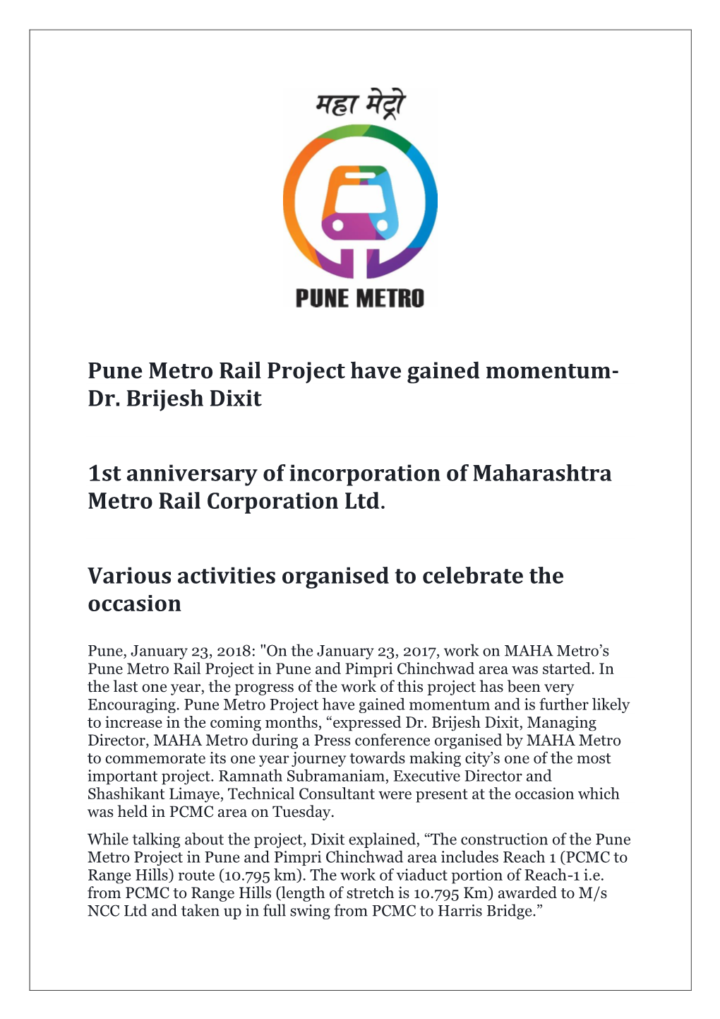 Pune Metro Rail Project Have Gained Momentum- Dr. Brijesh Dixit 1St Anniversary of Incorporation of Maharashtra Metro Rail Corpo