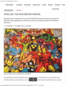 Stan Lee: the Man Behind Marvel - Features