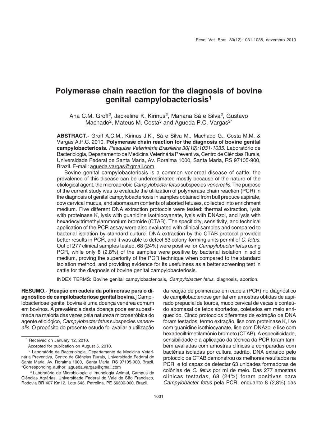 Polymerase Chain Reaction for the Diagnosis of Bovine Genital Campylobacteriosis1