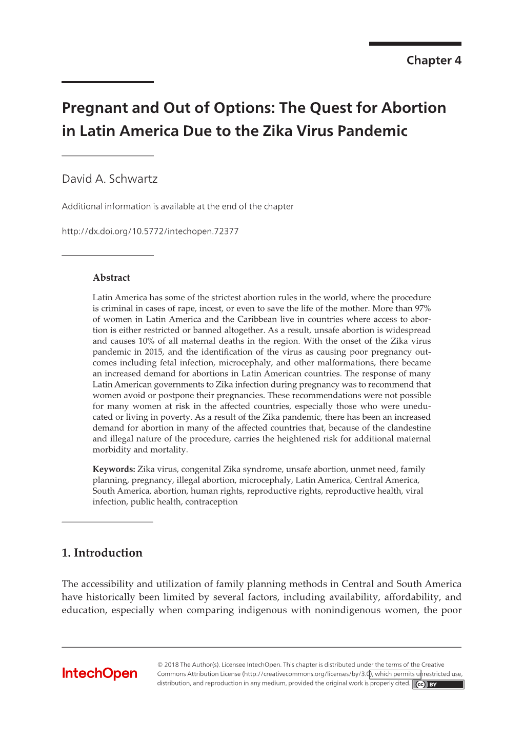 The Quest for Abortion in Latin America Due to the Zika Virus Pandemic