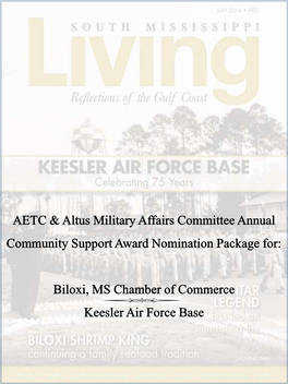 Biloxi, MS Chamber of Commerce Keesler Air Force Base AETC & Altus Military Affairs Committee Annual Community Support Award Nomination Package