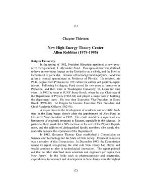 New High Energy Theory Center Allen Robbins (1979-1995)