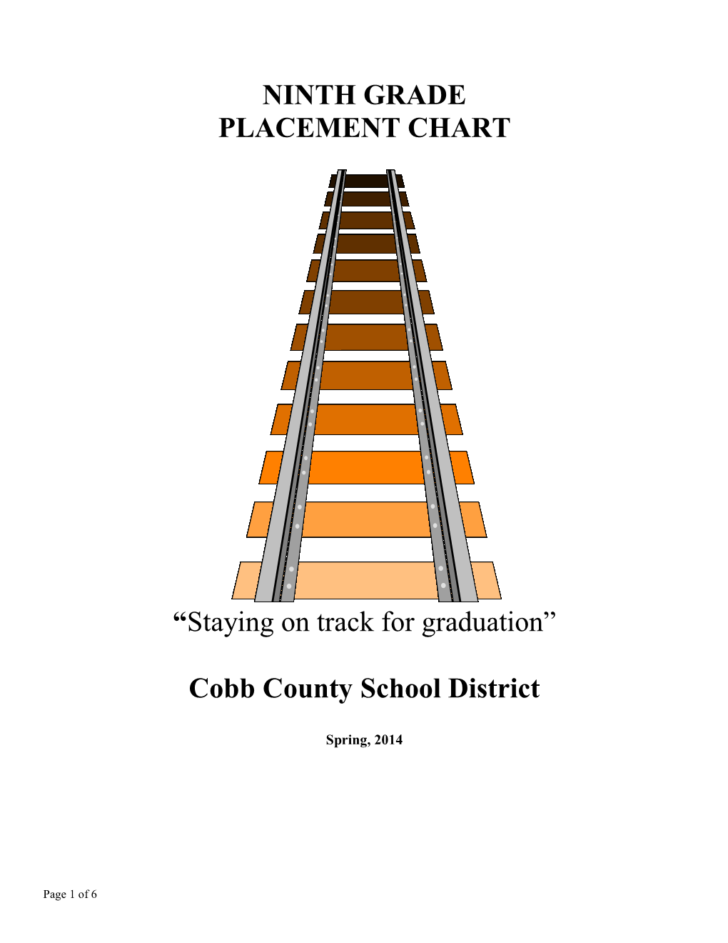 Ninth Grade Placement Chart