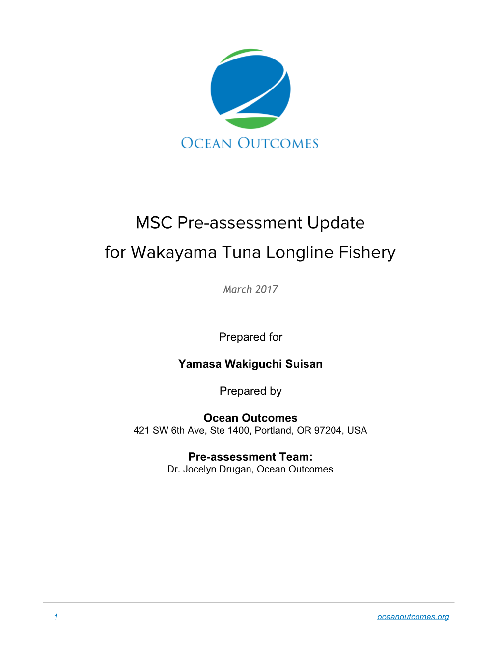 MSC​​Pre-Assessment​​Update For​​Wakayama​​Tuna​​Longline