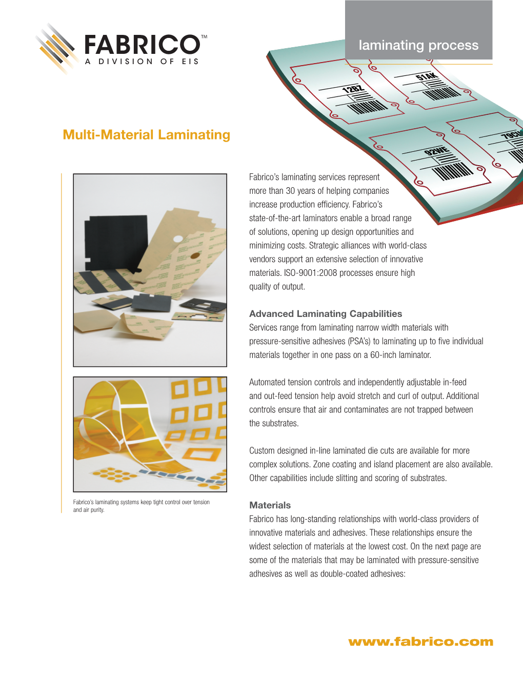 Multi-Material Laminating