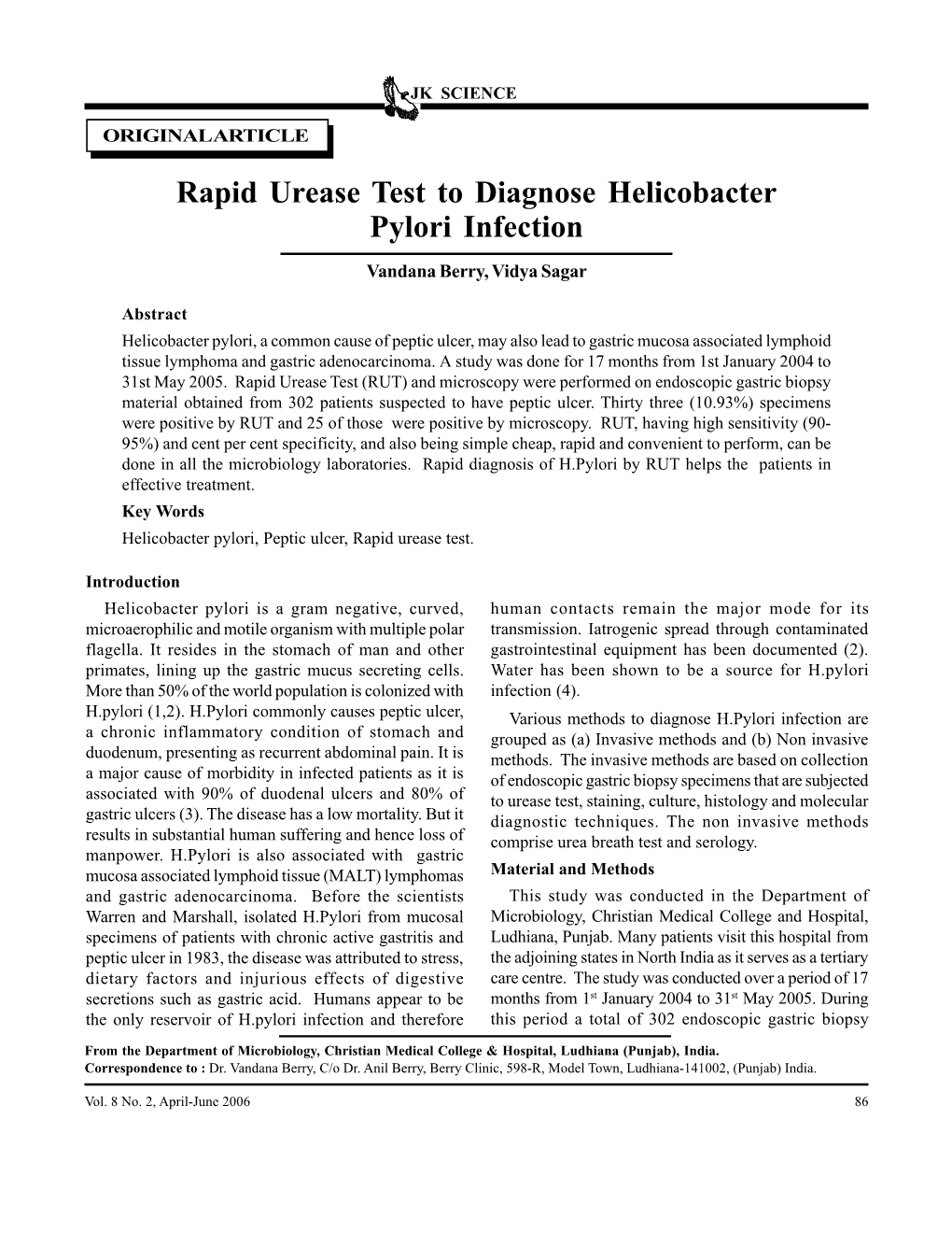 Rapid Urease Test to Diagnose Helicobacter Pylori Infection