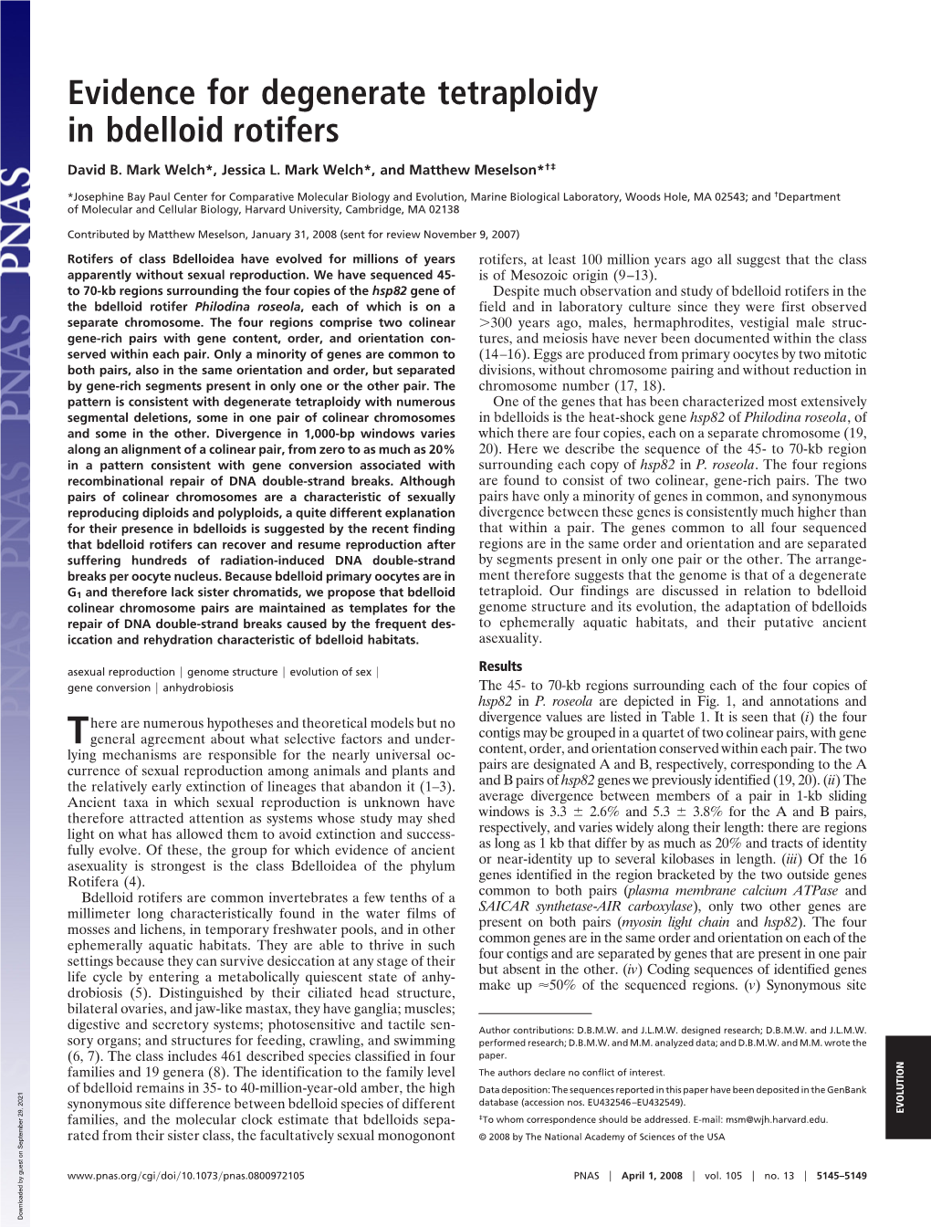 Evidence for Degenerate Tetraploidy in Bdelloid Rotifers