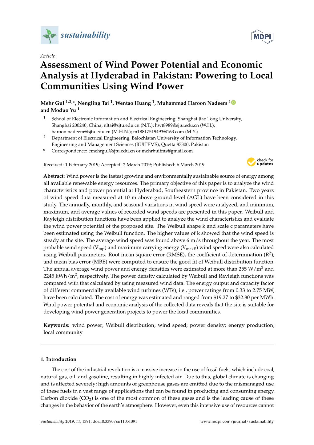 Assessment of Wind Power Potential and Economic Analysis at Hyderabad in Pakistan: Powering to Local Communities Using Wind Power