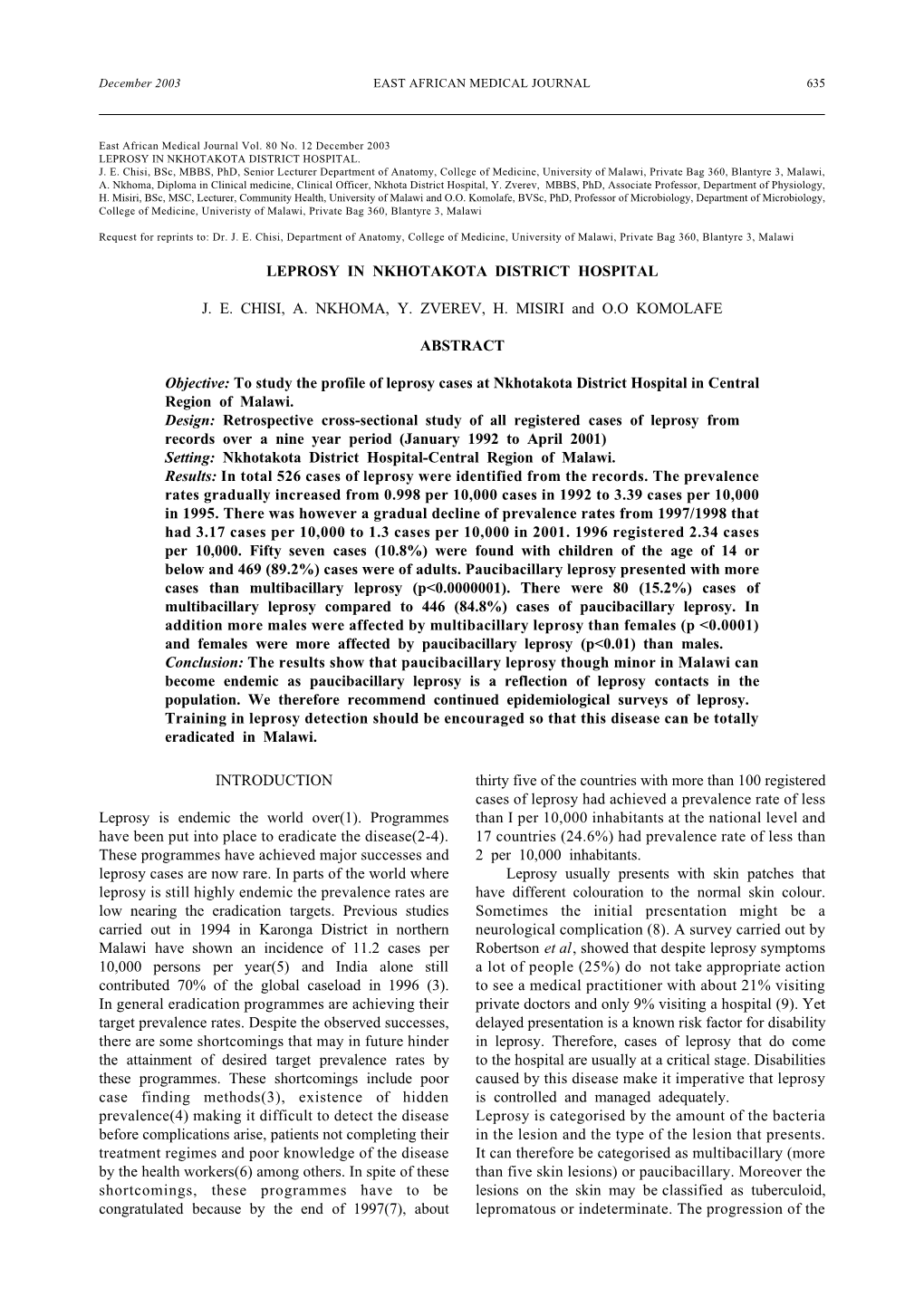 Leprosy in Nkhotakota District Hospital J. E. Chisi, A