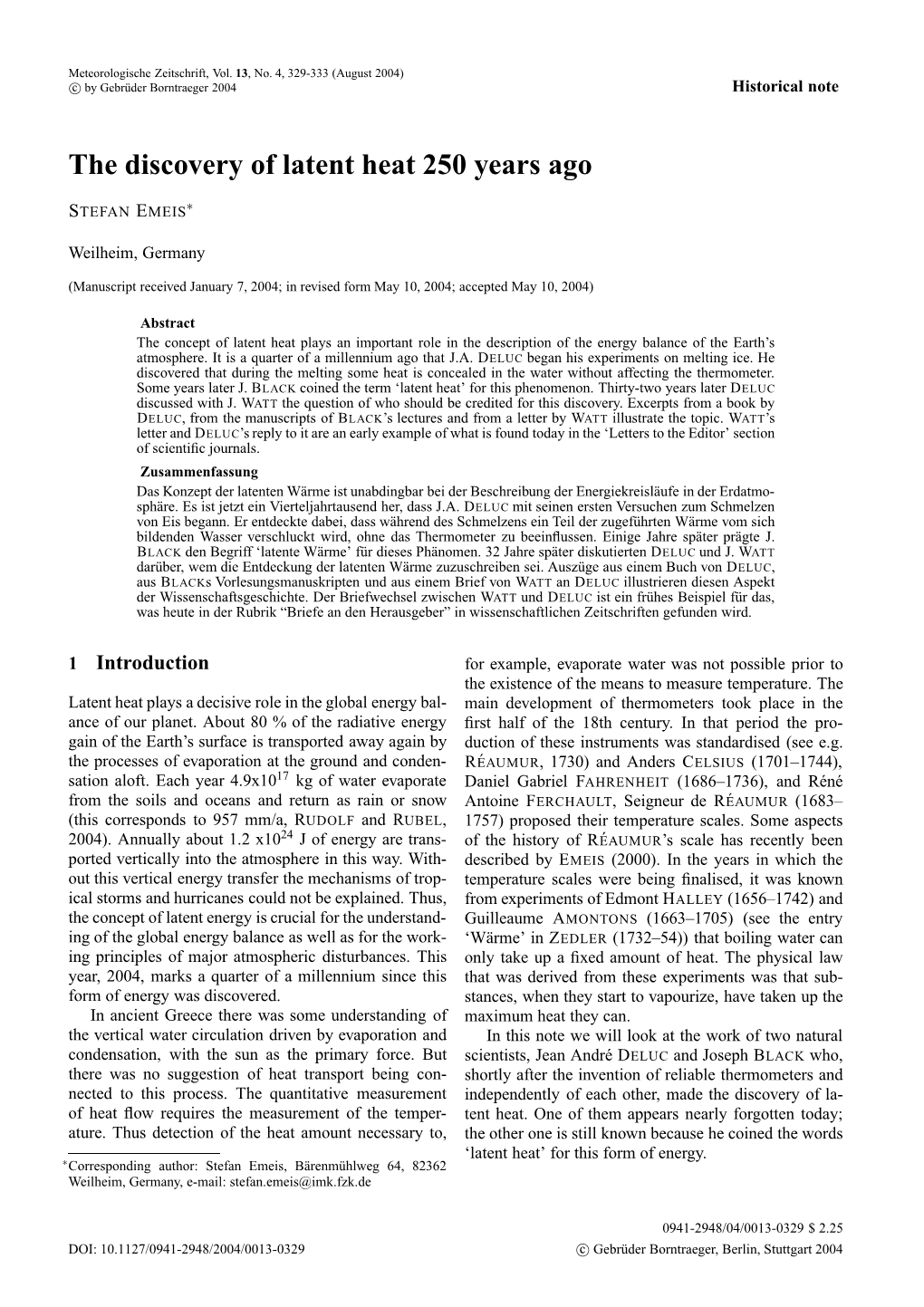 The Discovery of Latent Heat 250 Years Ago