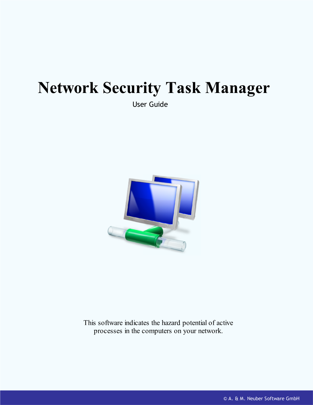 Network Security Task Manager User Guide