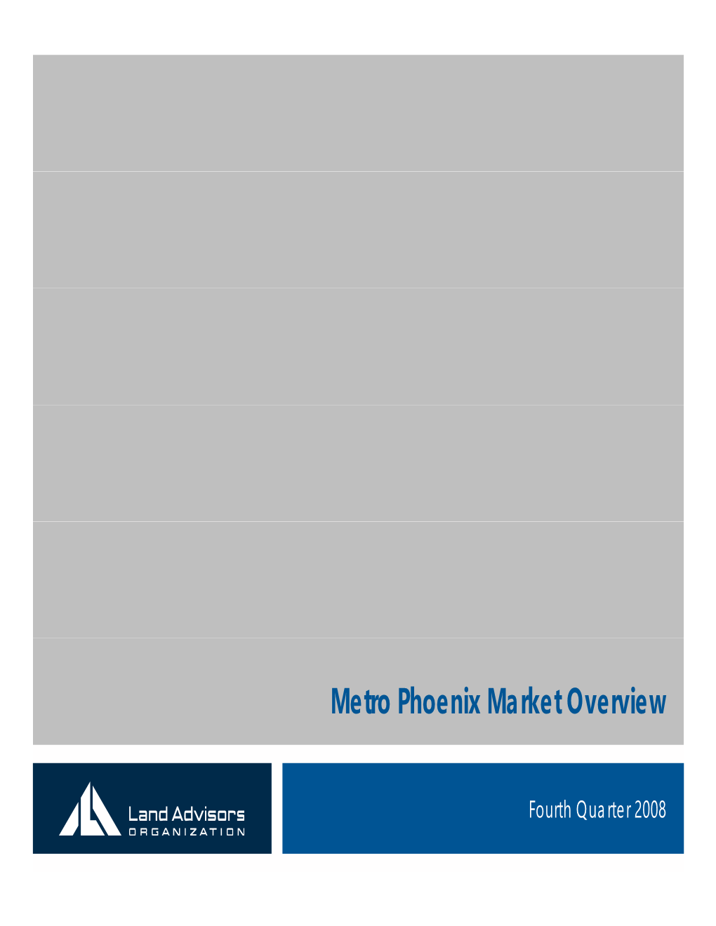 Metro Phoenix Market Overview