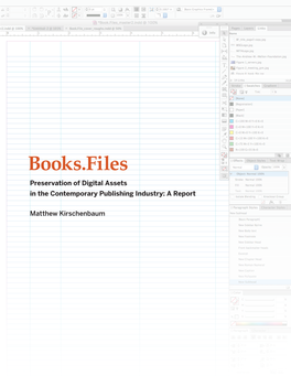 Books.Files Preservation of Digital Assets in the Contemporary Publishing Industry: a Report