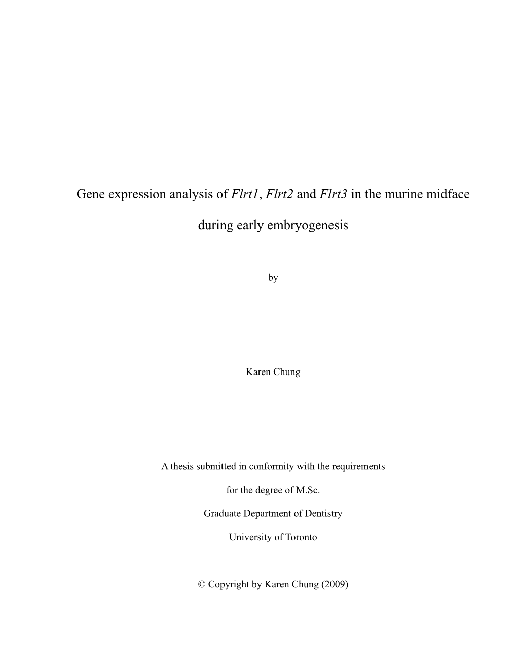 Gene Expression Analysis of Flrt1, Flrt2 and Flrt3 in the Murine Midface During Early Embryogenesis