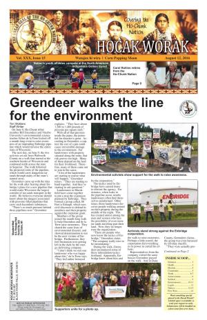Greendeer Walks the Line for the Environment