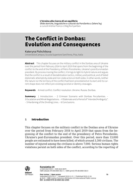 The Conflict in Donbas: Evolution and Consequences Kateryna Pishchikova Università Ecampus; Scuola Superiore Sant’Anna, Pisa, Italia