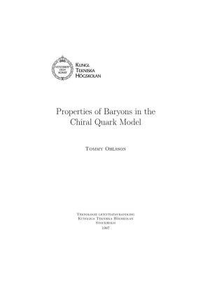 Properties of Baryons in the Chiral Quark Model