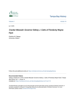 Cracker Messiah: Governor Sidney J. Catts of Florida by Wayne Flynt
