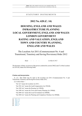 The Localism Act 2011 (Commencement No. 4 and Transitional, Transitory and Saving Provisions) Order 2012