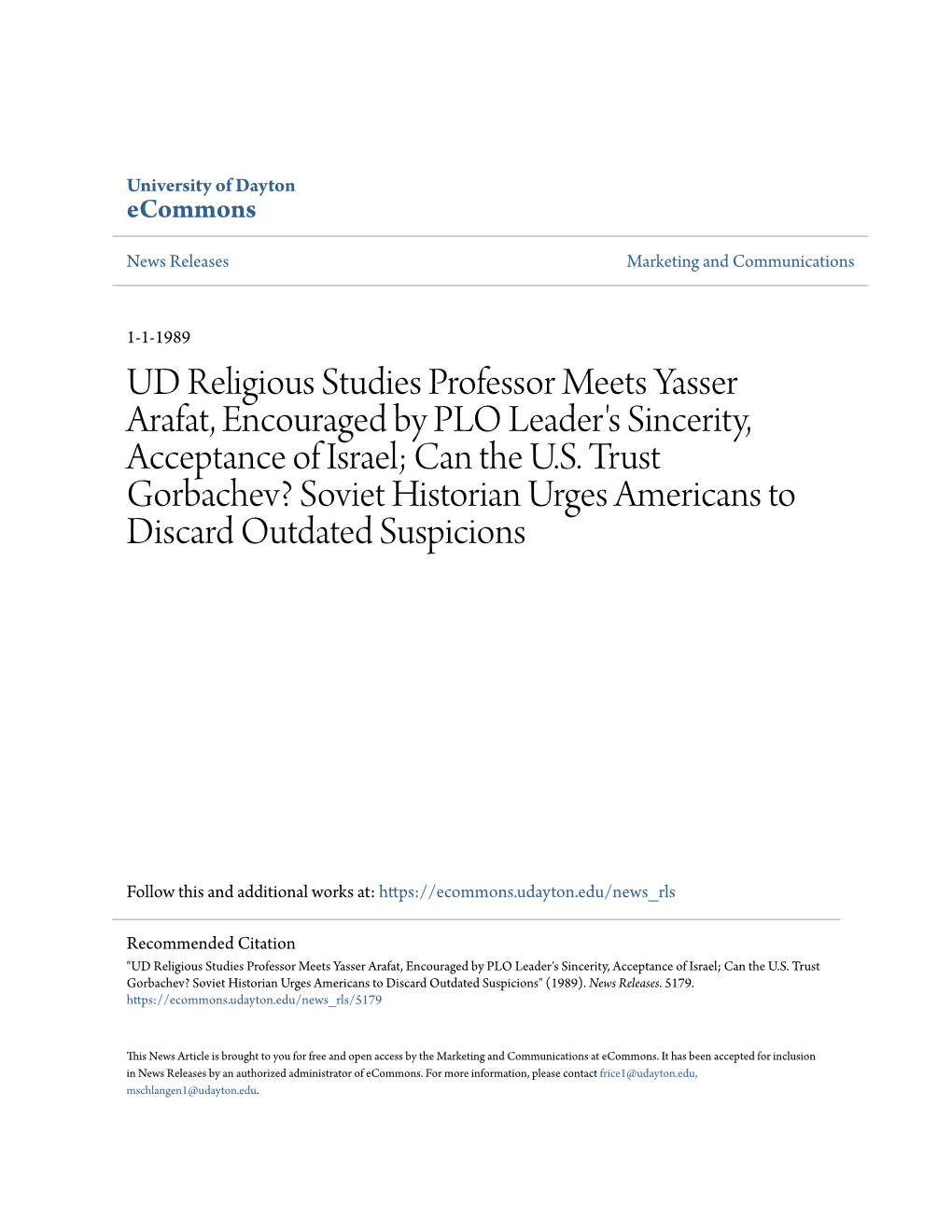 UD Religious Studies Professor Meets Yasser Arafat, Encouraged by PLO Leader's Sincerity, Acceptance of Israel; Can the U.S