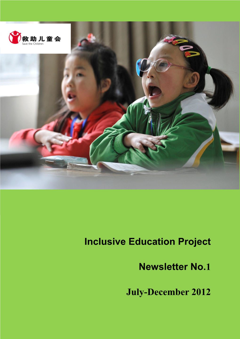 Inclusive Education Project Newsletter No.1 July-December 2012
