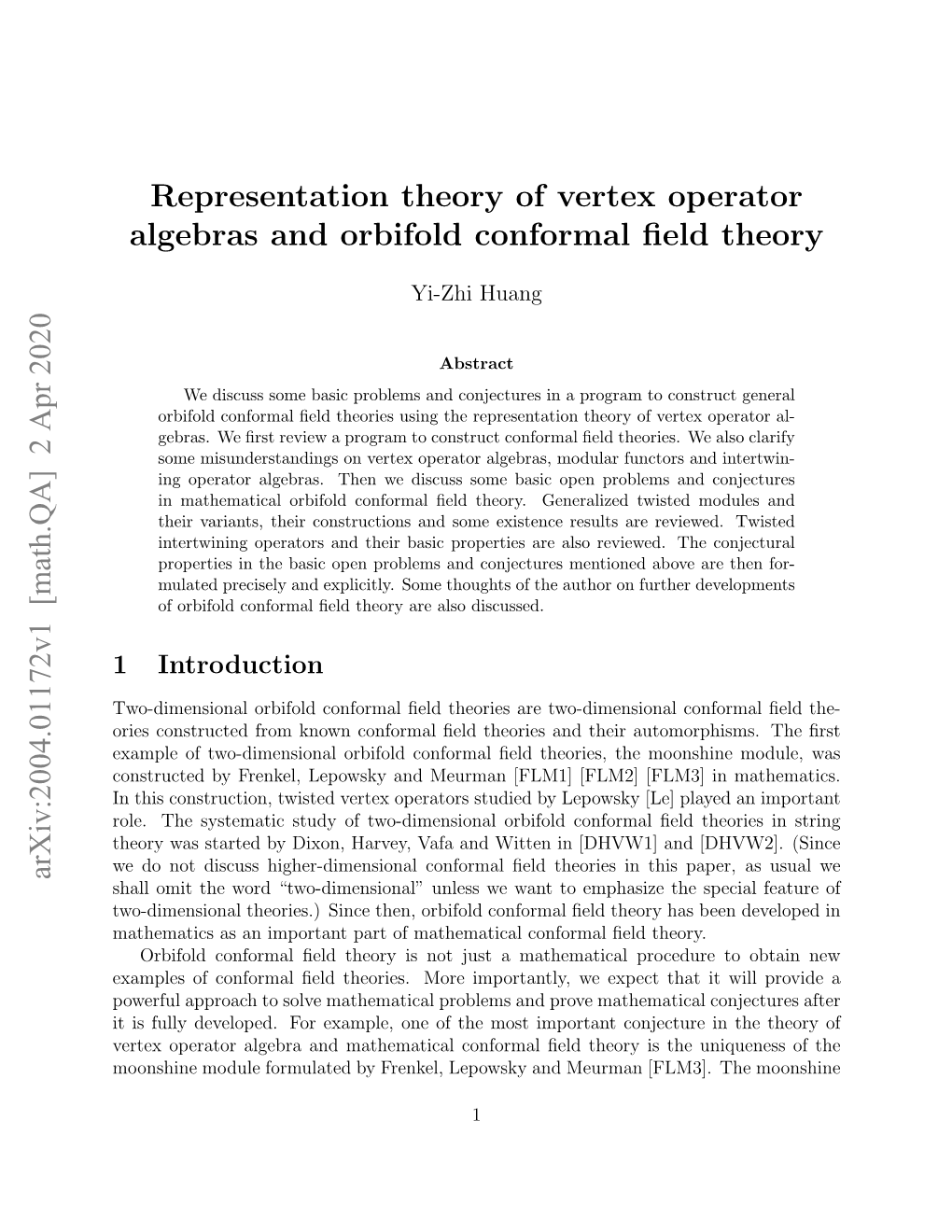 Representation Theory of Vertex Operator Algebras and Orbifold Conformal ﬁeld Theory