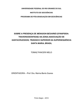 (Synapsida: Traversodontidae) Na Zona-Associação De Santacruzodon, Triássico Superior Da Supersequência Santa Maria, Brasil
