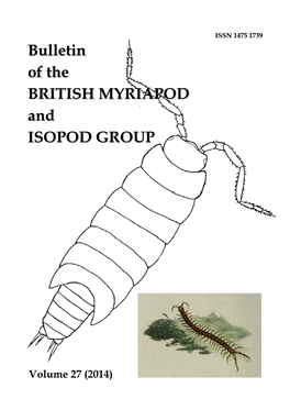 Bulletin of the BRITISH MYRIAPOD and ISOPOD GROUP
