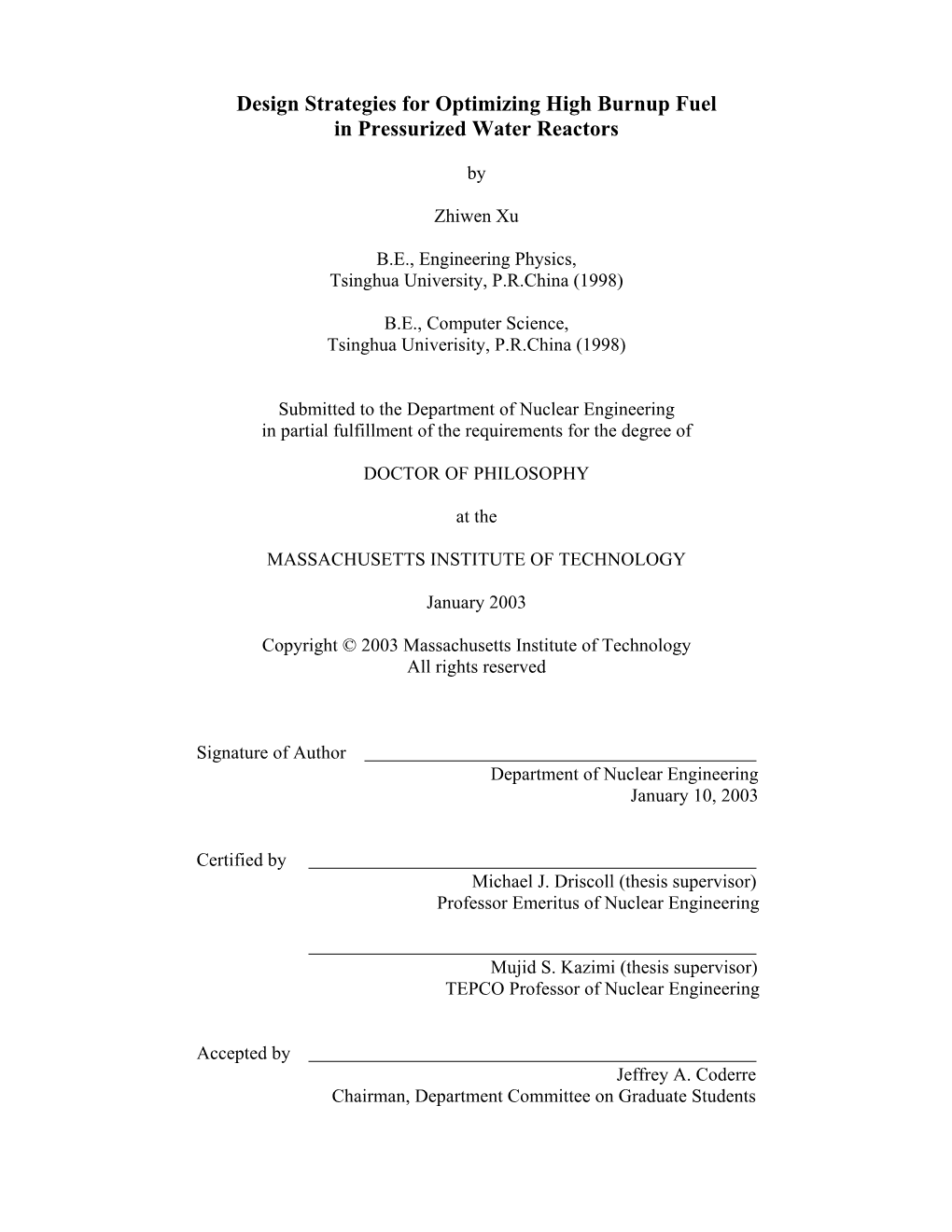 Design Strategies for Optimizing High Burnup Fuel in Pressurized Water Reactors