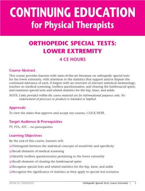Orthopedic Special Tests: Lower Extremity 4 Ce Hours